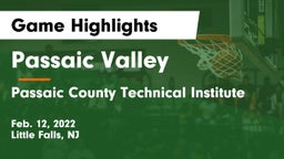 Passaic Valley  vs Passaic County Technical Institute Game Highlights - Feb. 12, 2022