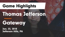 Thomas Jefferson  vs Gateway  Game Highlights - Jan. 23, 2018