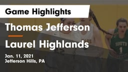 Thomas Jefferson  vs Laurel Highlands  Game Highlights - Jan. 11, 2021