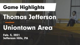 Thomas Jefferson  vs Uniontown Area  Game Highlights - Feb. 5, 2021