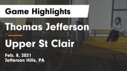 Thomas Jefferson  vs Upper St Clair Game Highlights - Feb. 8, 2021