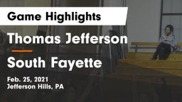 Thomas Jefferson  vs South Fayette  Game Highlights - Feb. 25, 2021