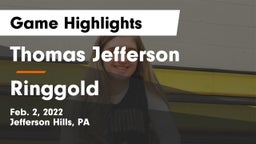 Thomas Jefferson  vs Ringgold  Game Highlights - Feb. 2, 2022