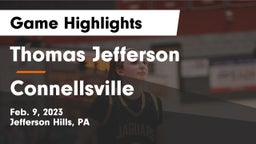 Thomas Jefferson  vs Connellsville  Game Highlights - Feb. 9, 2023