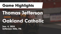Thomas Jefferson  vs Oakland Catholic  Game Highlights - Jan. 4, 2024