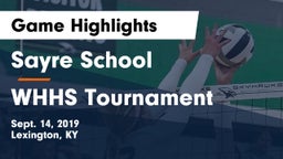 Sayre School vs WHHS Tournament Game Highlights - Sept. 14, 2019