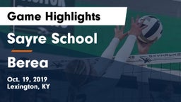 Sayre School vs Berea  Game Highlights - Oct. 19, 2019