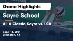 Sayre School vs All A Classic- Sayre vs. LCA Game Highlights - Sept. 11, 2021