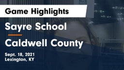 Sayre School vs Caldwell County  Game Highlights - Sept. 18, 2021