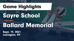 Sayre School vs Ballard Memorial Game Highlights - Sept. 19, 2021