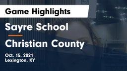 Sayre School vs Christian County  Game Highlights - Oct. 15, 2021