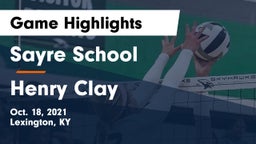 Sayre School vs Henry Clay  Game Highlights - Oct. 18, 2021
