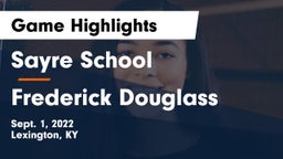 Sayre School vs Frederick Douglass Game Highlights - Sept. 1, 2022