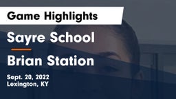 Sayre School vs Brian Station  Game Highlights - Sept. 20, 2022