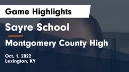Sayre School vs Montgomery County High  Game Highlights - Oct. 1, 2022