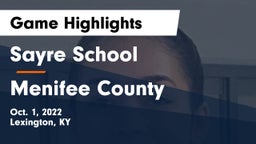 Sayre School vs Menifee County Game Highlights - Oct. 1, 2022