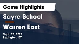 Sayre School vs Warren East  Game Highlights - Sept. 23, 2023