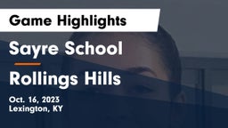 Sayre School vs Rollings Hills Game Highlights - Oct. 16, 2023