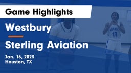 Westbury  vs Sterling Aviation  Game Highlights - Jan. 16, 2023