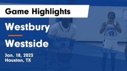 Westbury  vs Westside  Game Highlights - Jan. 18, 2023