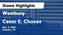 Westbury  vs Cesar E. Chavez  Game Highlights - Dec. 9, 2023