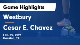 Westbury  vs Cesar E. Chavez  Game Highlights - Feb. 22, 2023