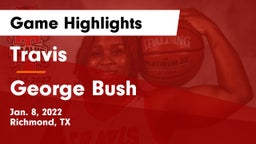 Travis  vs George Bush  Game Highlights - Jan. 8, 2022