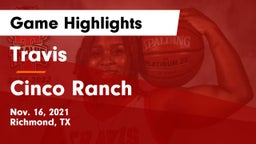 Travis  vs Cinco Ranch  Game Highlights - Nov. 16, 2021