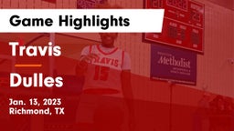 Travis  vs Dulles  Game Highlights - Jan. 13, 2023