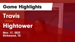 Travis  vs Hightower Game Highlights - Nov. 17, 2023