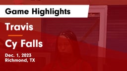 Travis  vs Cy Falls Game Highlights - Dec. 1, 2023