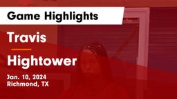 Travis  vs Hightower Game Highlights - Jan. 10, 2024