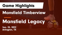 Mansfield Timberview  vs Mansfield Legacy  Game Highlights - Jan. 25, 2022