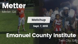 Matchup: Metter  vs. Emanuel County Institute  2018