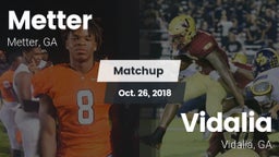 Matchup: Metter  vs. Vidalia  2018