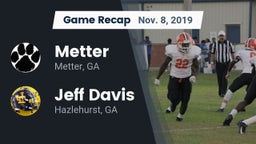 Recap: Metter  vs. Jeff Davis  2019