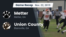 Recap: Metter  vs. Union County  2019