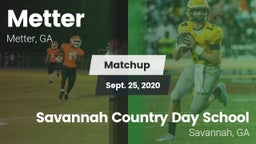 Matchup: Metter  vs. Savannah Country Day School 2020
