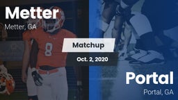 Matchup: Metter  vs. Portal  2020