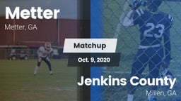 Matchup: Metter  vs. Jenkins County  2020