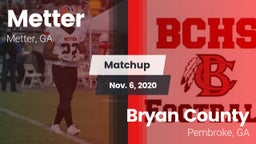 Matchup: Metter  vs. Bryan County  2020