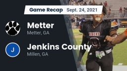 Recap: Metter  vs. Jenkins County  2021