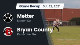 Recap: Metter  vs. Bryan County  2021