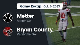 Recap: Metter  vs. Bryan County  2023