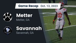 Recap: Metter  vs. Savannah  2023