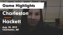 Charleston  vs Hackett Game Highlights - Aug. 20, 2019