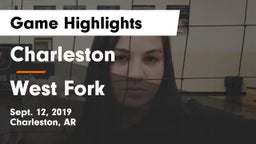 Charleston  vs West Fork  Game Highlights - Sept. 12, 2019