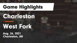 Charleston  vs West Fork Game Highlights - Aug. 26, 2021