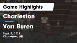 Charleston  vs Van Buren  Game Highlights - Sept. 2, 2021