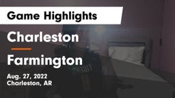 Charleston  vs Farmington  Game Highlights - Aug. 27, 2022